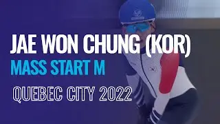 Jae Won CHUNG (KOR) | Winner | Mass Start M | Quebec City | 
