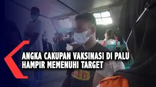 Angka Cakupan Vaksinasi di Palu Hampir Memenuhi Target