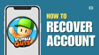 How To Recover Stumble Guys Account | Retrieve My Stumble Guys Account (2024)