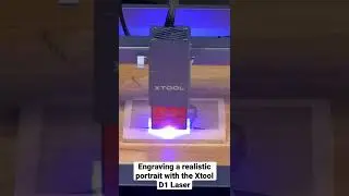 Engraving a Realistic Portrait with the Xtool D1 Laser