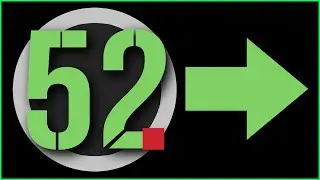 52Things: Be a BETTER Filmmaker and Photographer this year!