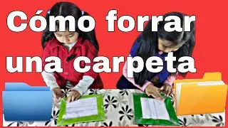Cómo forrar una Carpeta