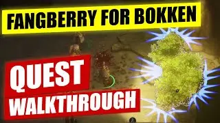Fangberry For Bokken - Pathfinder Kingmaker Quest Walkthrough