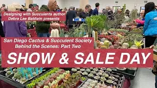 Behind the Scenes at the SDCSS Part Two: SHOW & SALE DAY