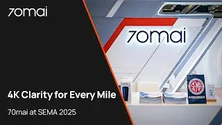 70mai at SEMA Show 2025 | Tech Showcase & Brand Gathering Recap