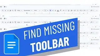 How to find Missing Toolbar in google docs