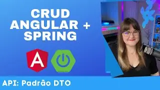 CRUD Angular + Spring | 41: Padrão DTO (Data Transfer Object)