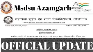 आजमगढ़ विश्वविद्यालय बोर्ड फॉर्म तिथि और परीक्षा तिथि में हुआ परिवर्तन/MSDSU LATEST NEWS