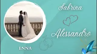 VIDEO MATRIMONIO A ENNA Sabrina e Alessandro