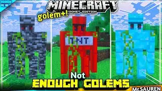 Not Enough Golems+❗Mods & Addons Minecraft PE/BE 1.21.82+