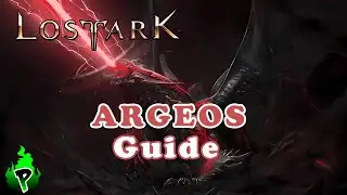Guide: Argeos | Lost Ark EU | DerPyr0n