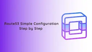 Route53 Simple Configuration - Live Example || 