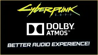 Does Cyberpunk 2077 Support DOLBY ATMOS & How to Enable it?