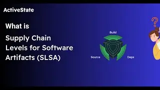 An Explanation of SLSA - What Is It and How It Secures Your Software - Nicole Schwartz