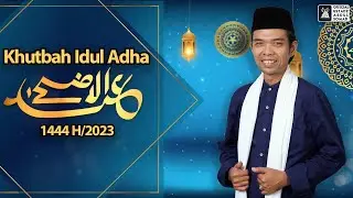 LIVE | Khutbah Idul Adha 1444 H | Ustadz Abdul Somad