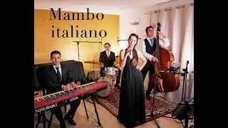 Mambo Italiano - Velvet Rose Live Band (QUARTET)