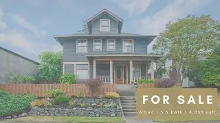 MUST SEE -  Classic Home in the Heart of Tacoma