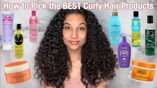 How to Pick the BEST Curly Hair Products | How to Buy Curly Hair Products