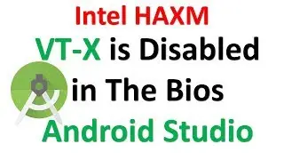 VT-x is Disabled in The Bios Android Studio | Enable it from Bios | Android Studio tips