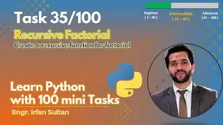 Factorial in Python Using Recursion | Task 35/100 - Learn Python programming with 100 tasks