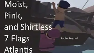 Human Fall Flat   Moist, Pink, and Shirtless 7 Flags Atlantis