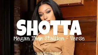 Megan Thee Stallion - Shotta [Verse - Lyrics]