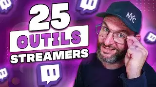 Meilleurs OUTILS pour les STREAMERS