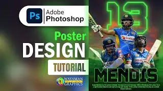 Making an EPIC Cricket Poster in Photoshop! | Wayaman Graphics