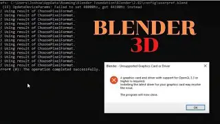 Blender - Unsupported Graphic card or Drive.