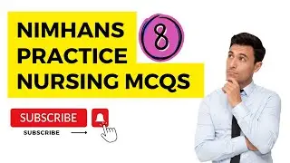NIMHANS Nursing Exam Practice MCQs #8