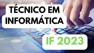 IF 2023 - Curso Técnico em Informática Gratuito (É Bom?)