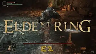 Elden Ring Episode 2