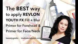 REVLON YOUTH FX PRIMERS: BEST APPLICATION