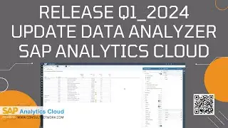 SAP Analytics Cloud Release Q1_2024: Data Analyzer Update