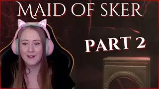 🫢 MAID OF SKER First Playthrough Part 2 #gameplay #maidofsker #indiegame