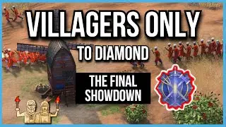 AOE4 | ONLY Villagers to Diamond - Episode 13 (Final Game)