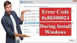 Fix Error code 0x80300024 in Windows | 