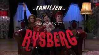 Max med i familjen Rysberg