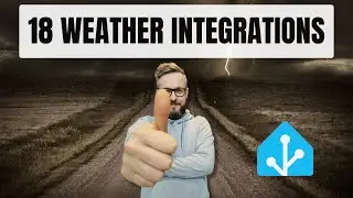 All the WEATHER you need - 18 internal integrations in Home Assistant
