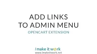 Add Links To Admin Menu OpenCart extension