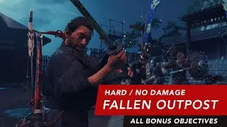 Ghost of Tsushima - Fallen Outpost (Hard/Expert HUD/No Damage)