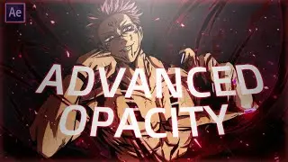 ADVANCED OPACITY TRANSITION:  AFTER EFFECTS AMV TUTORIAL