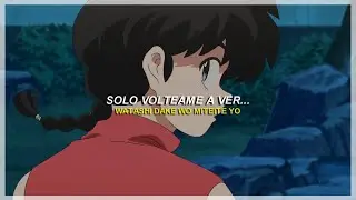 Ranma 1/2 (2024) - END/Ending FULL | Antanante - Sub Español / Romanji AMV