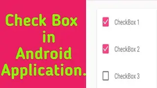 Checkbox in Android. | Check box button in android. | Button UI widget | Constraint Layout. |Android