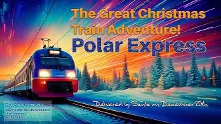 The Great Christmas Train Adventure! with @justjanese4753 and @ArtByJulieE