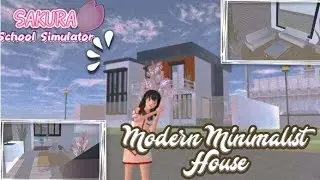 Review Rumah Minimalis Modern🏡|| BUILDING SAKURA SCHOOL SIMULATOR🌸