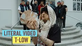Literal Video: t-low - WE MADE IT