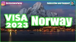 Norway Visa 2023 IN DETAILS