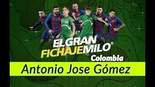 EL GRAN FICHAJE MILO - BARCELONA | Antonio Jose Gomez