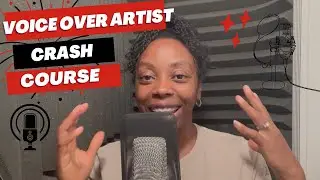 How to Become a Voice Over Artist Crash Course